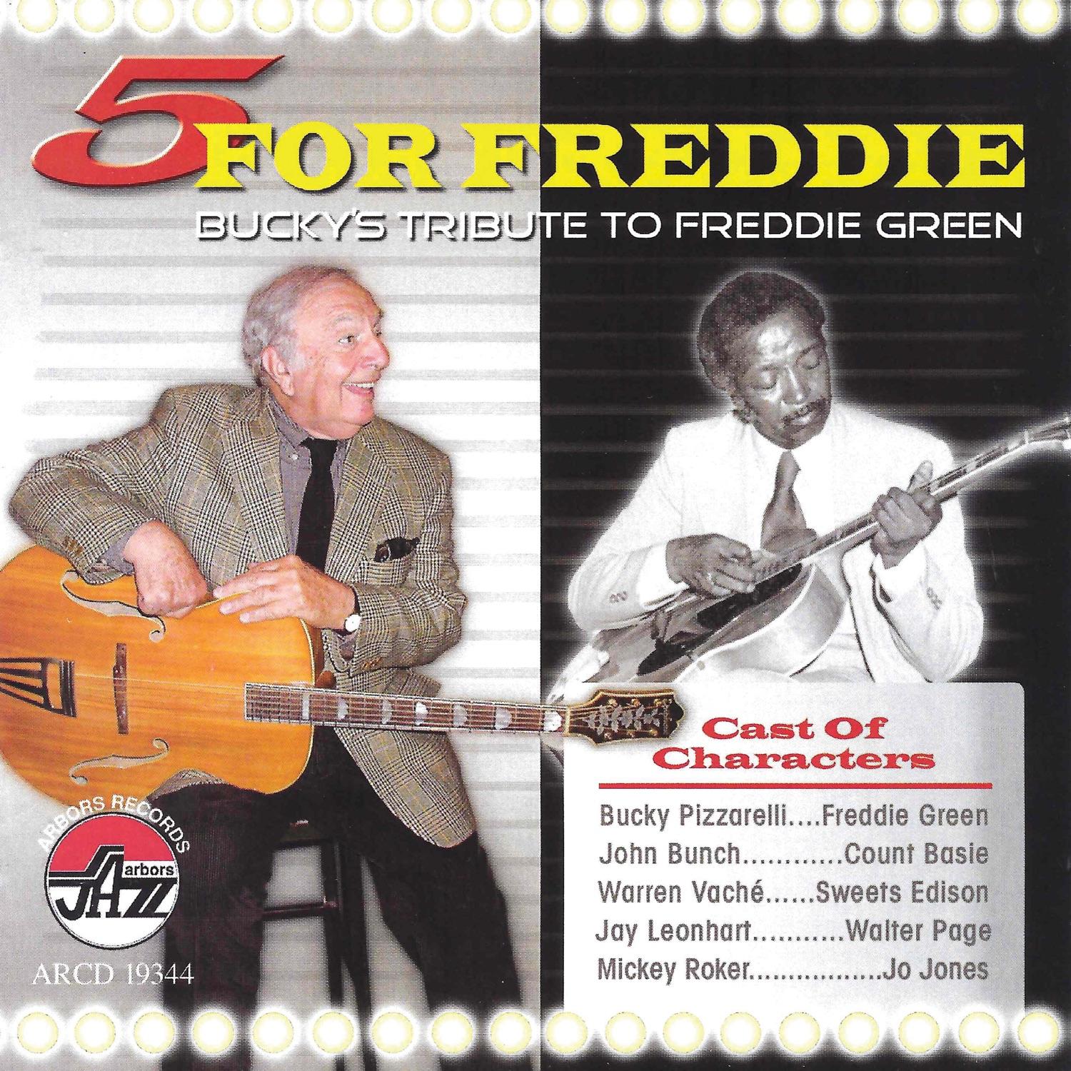 5 for Freddie: Bucky Pizzarelli's Tribute to Freddie Green