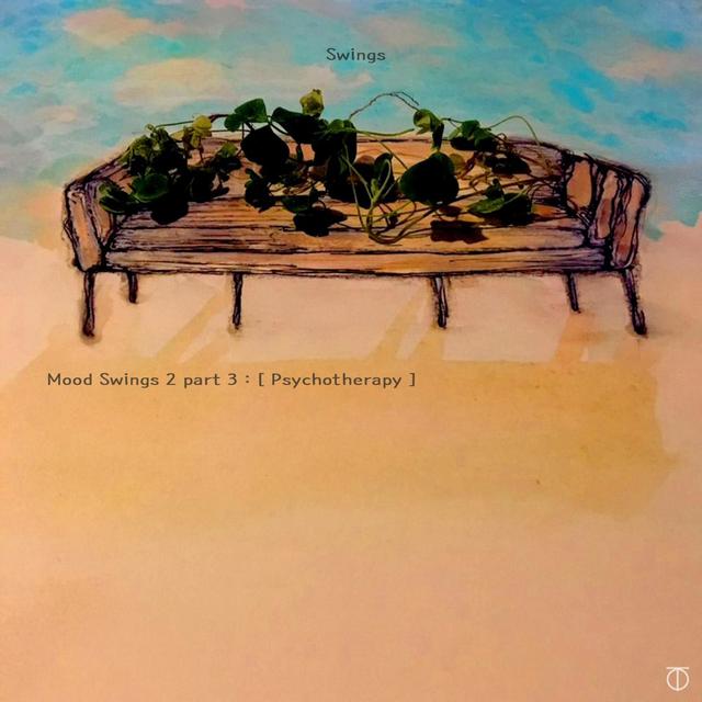 Album cover art for Mood Swings II Part. 3 : Psychotherapy