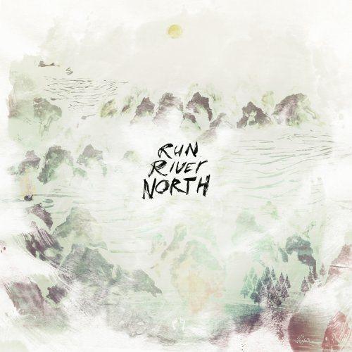 Album cover art for Run River North