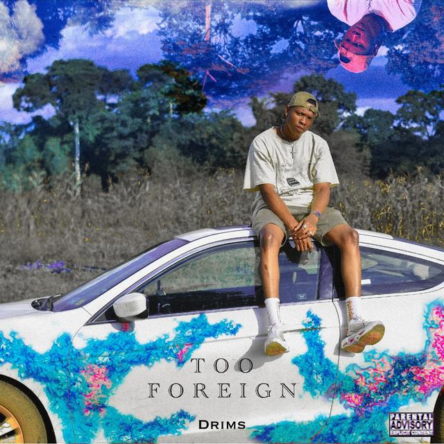 Album cover art for Too Foreign