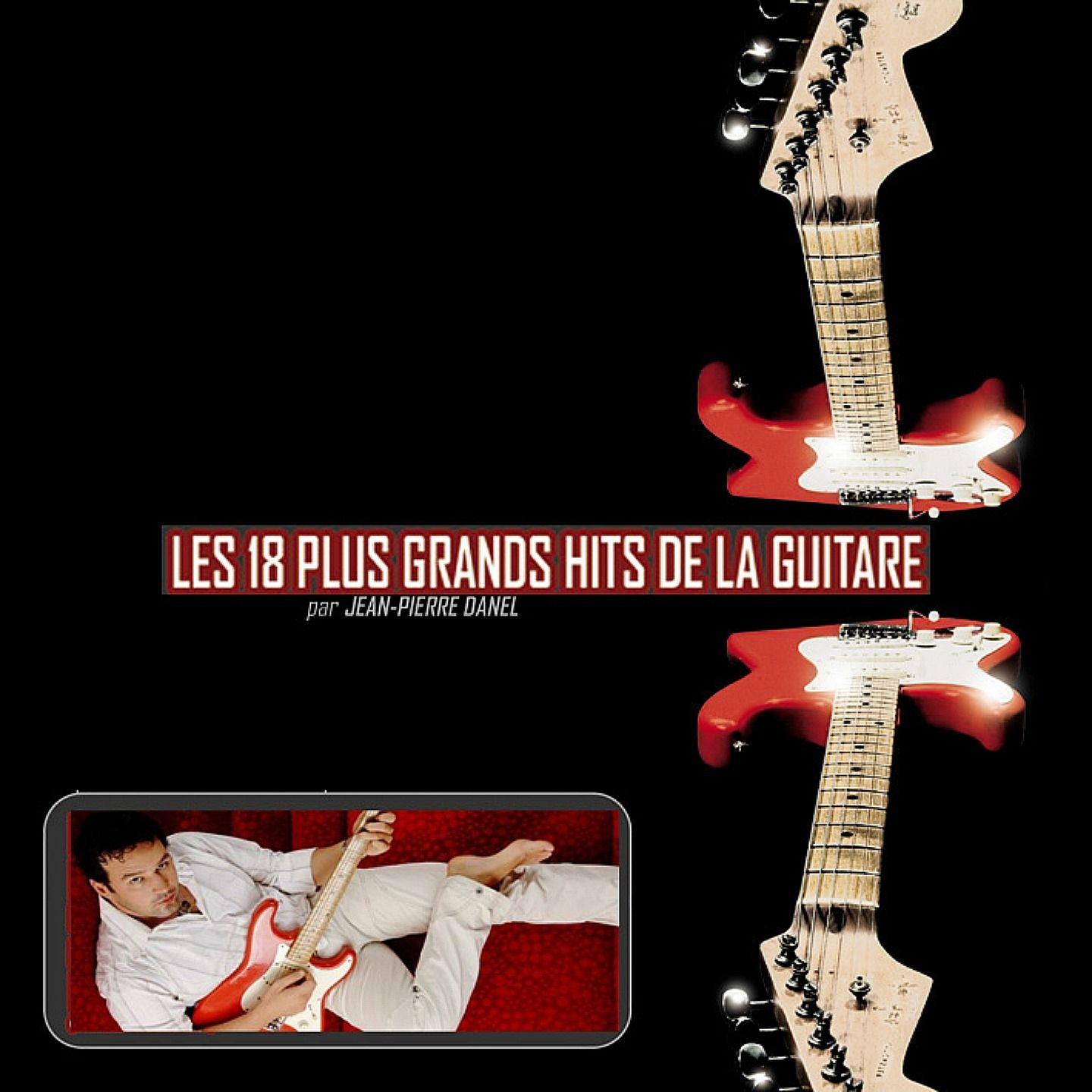 Les 18 Plus Grands Hits de la Guitare