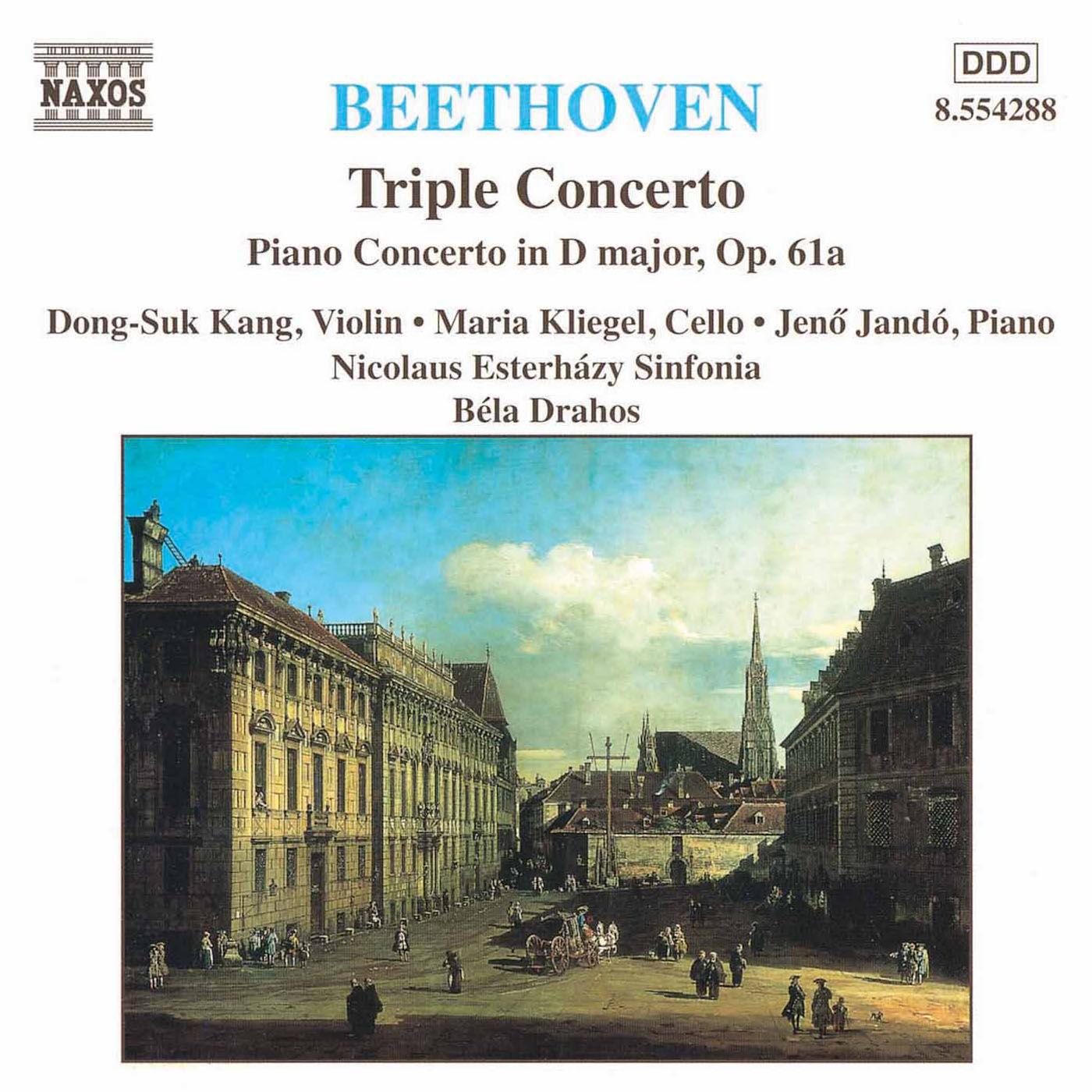 Beethoven: Triple Concerto - Piano Concerto In D Major, Op. 61a