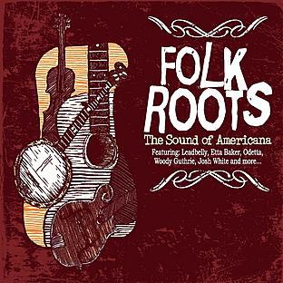 Folk Roots - The Sound Of Americana