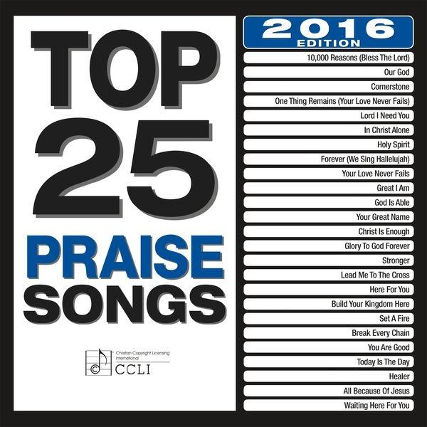 Album cover art for Top 25 Praise Songs (2016 Edition)
