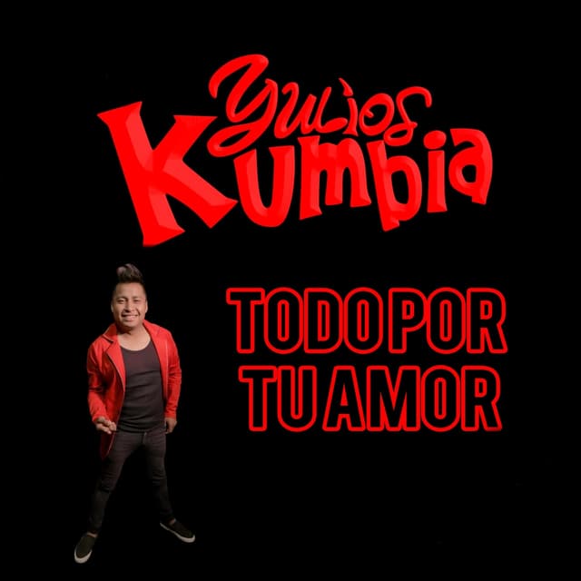 Album cover art for Todo Por Tu Amor