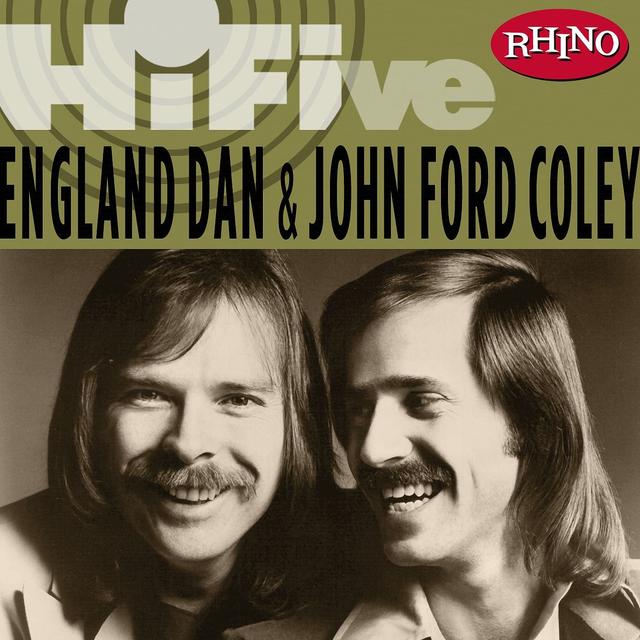 Album cover art for Rhino Hi-Five: England Dan & John Ford Coley