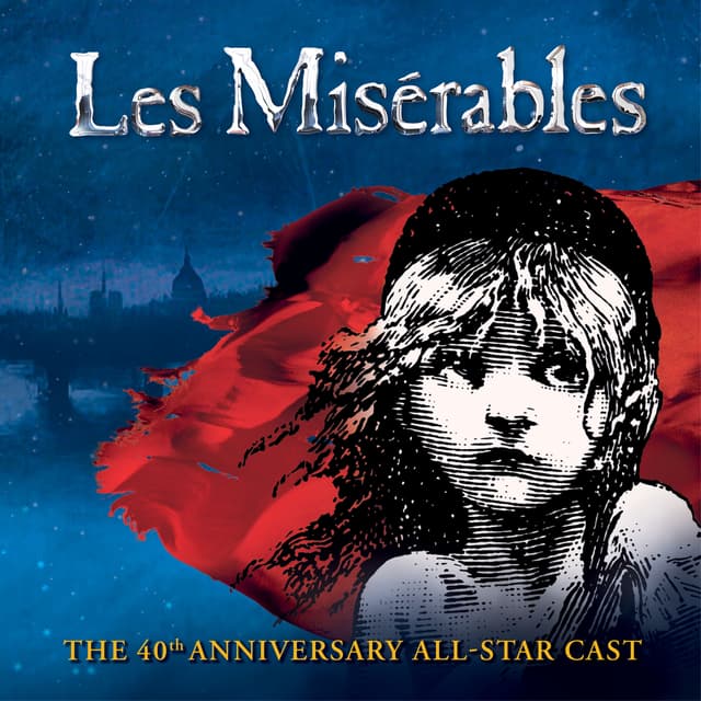 Album cover art for Les Misérables 40th Anniversary Cast Album