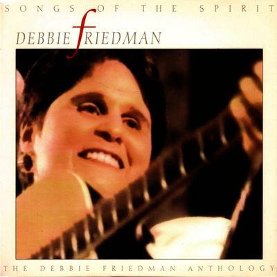 Album cover art for Songs Of The Spirit: The Debbie Friedman Anthology