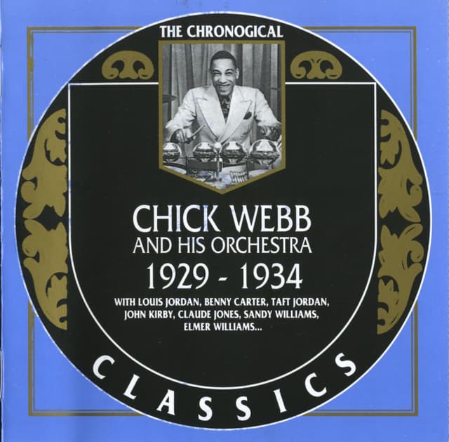 Album cover art for The Chronological Classics: Chick Webb and His Orchestra 1929–1934