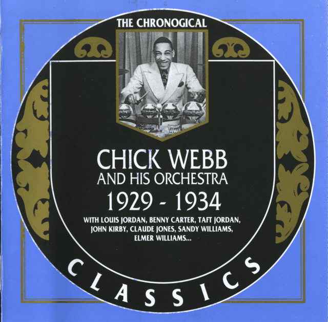 Album cover art for The Chronological Classics: Chick Webb and His Orchestra 1929–1934