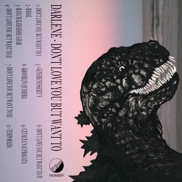 Album cover art for DON'T LOVE YOU BUT WANT TO