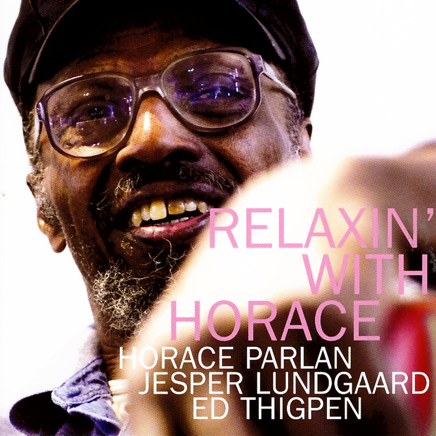 Relaxin' with Horace