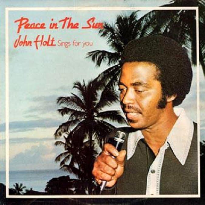 Peace in the Sun (John Holt Sings for You)