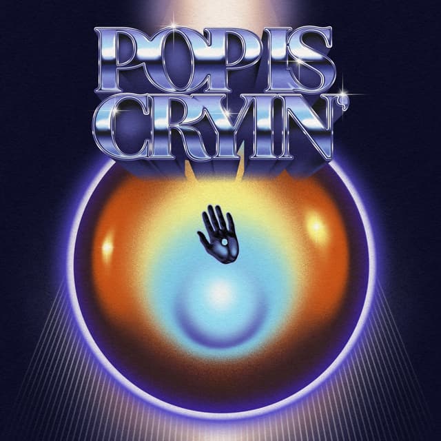 Album cover art for POP IS CRYIN'