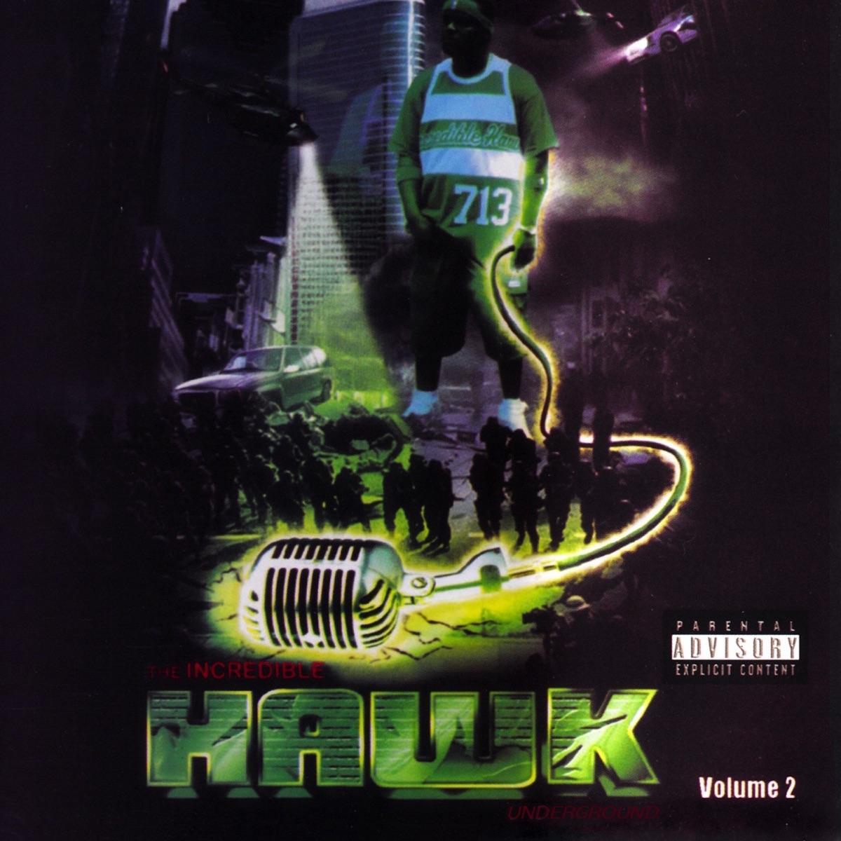 The Incredible Hawk Undaground Volume 2