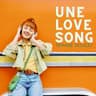 Une Love Song