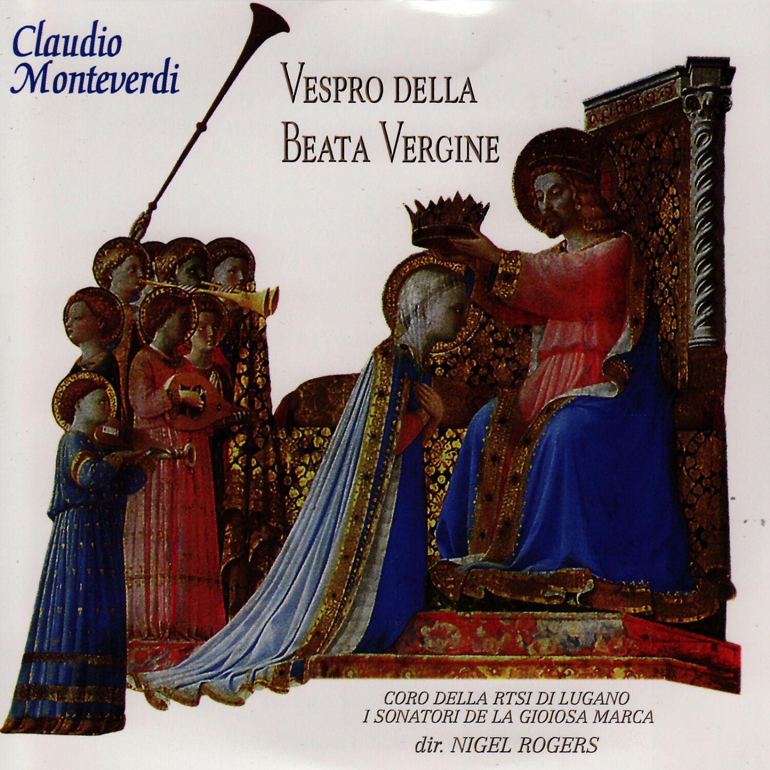 Monteverdi: Vespro della Beata Vergine