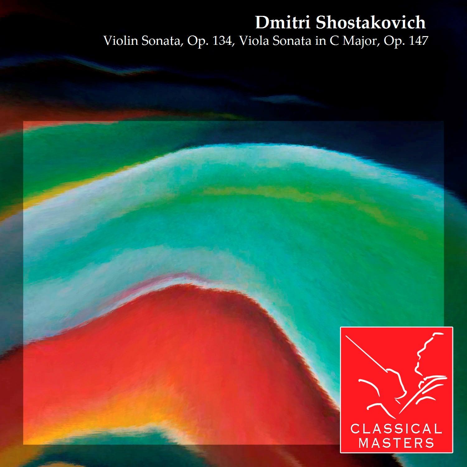 Shostakovich : Violin Sonata - Viola Sonata