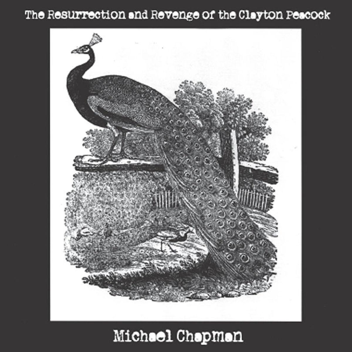 The Resurrection and Revenge of the Clayton Peacock