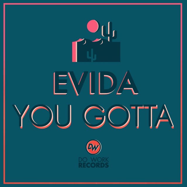 Album cover art for You Gotta