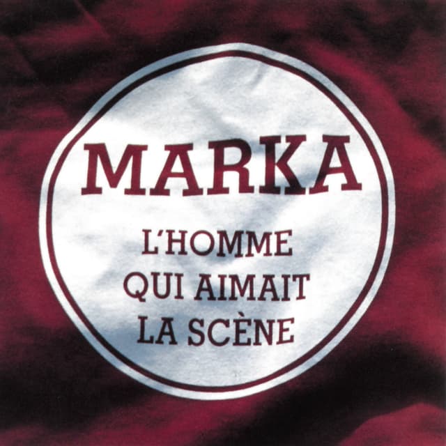 Album cover art for L'Homme Qui Aimait La Scène
