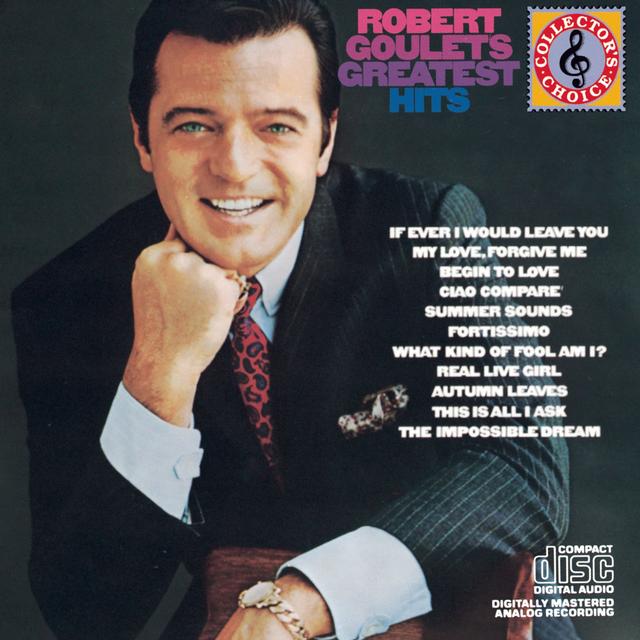 Album cover art for Robert Goulet's Greatest Hits