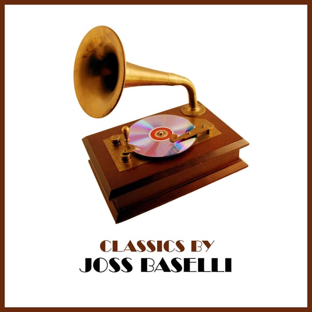 Album cover art for Classics by Joss Baselli