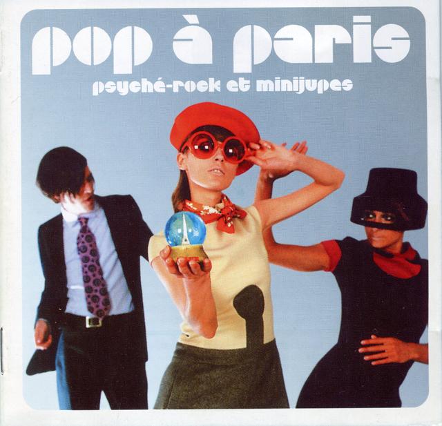 Album cover art for Pop à Paris Vol. 2: Psyché-Rock et Mini-Jupes