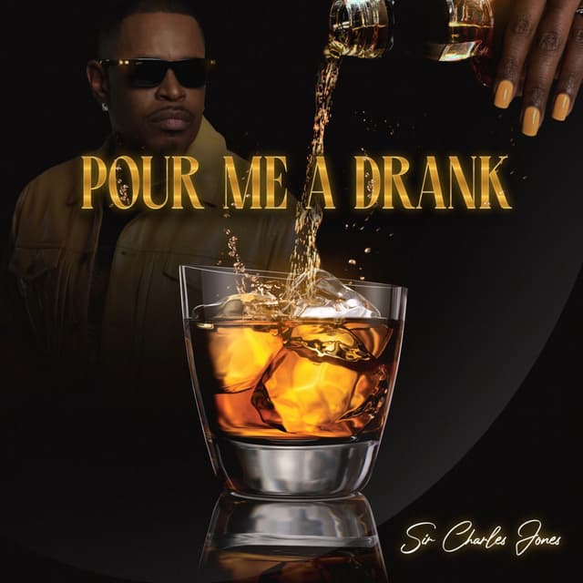 Album cover art for Pour Me a Drank