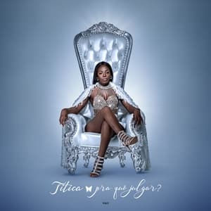 Album cover art for Pra Quê Julgar?