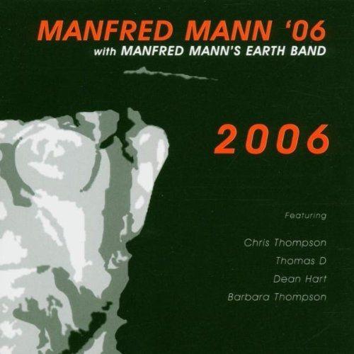 Manfred Mann '06 with Manfred Mann's Earth Band: 2006