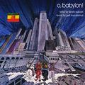 O, Babylon!