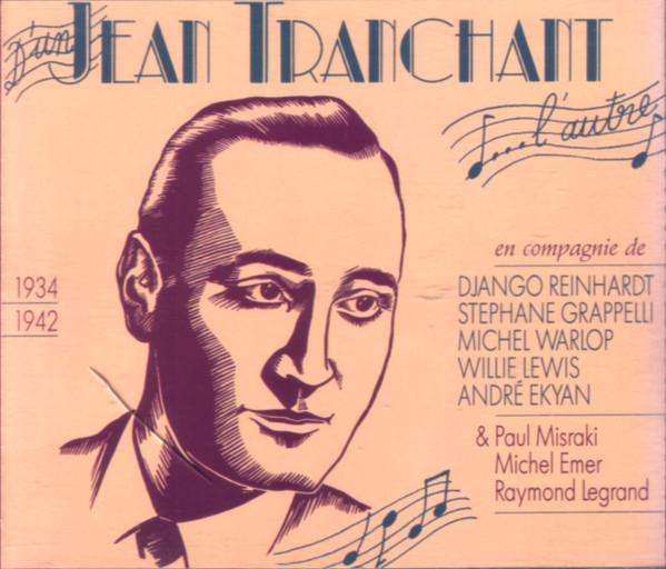 Album cover art for Jean Tranchant 1934-1942