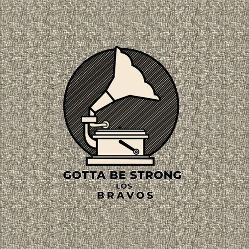 Album cover art for Gotta Be Strong