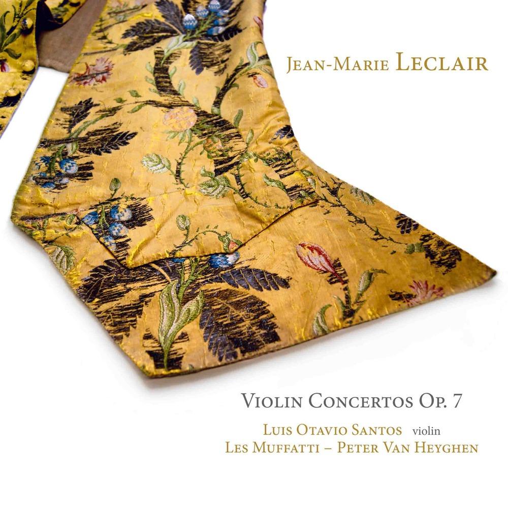 Leclair : Violin Concertos, Op. 7