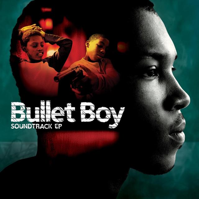 Album cover art for Bullet Boy Soundtrack E.P.