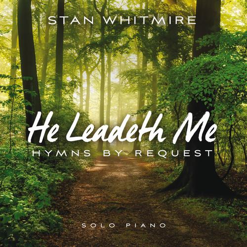 Album cover art for He Leadeth Me: Hymns By Request