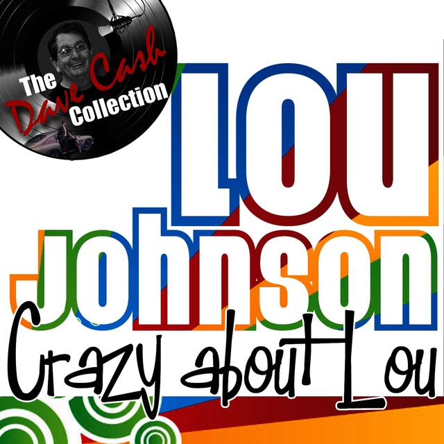 Album cover art for Crazy About Lou - [the Dave Cash Collection]