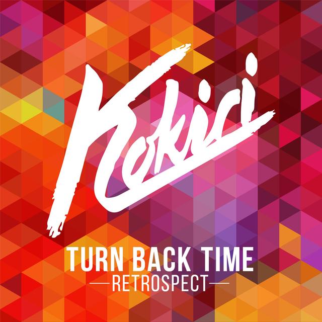 Album cover art for Turn Back Time (Restrospect)