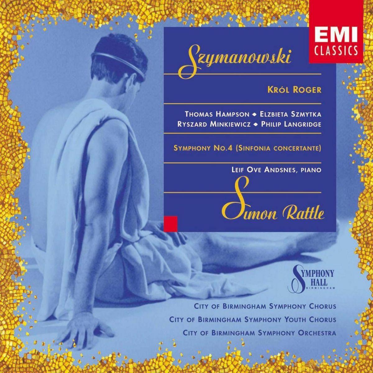 Szymanowski : Konig Roger