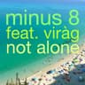 Not Alone [Instrumental Mix]