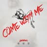 Come With Me [studio]