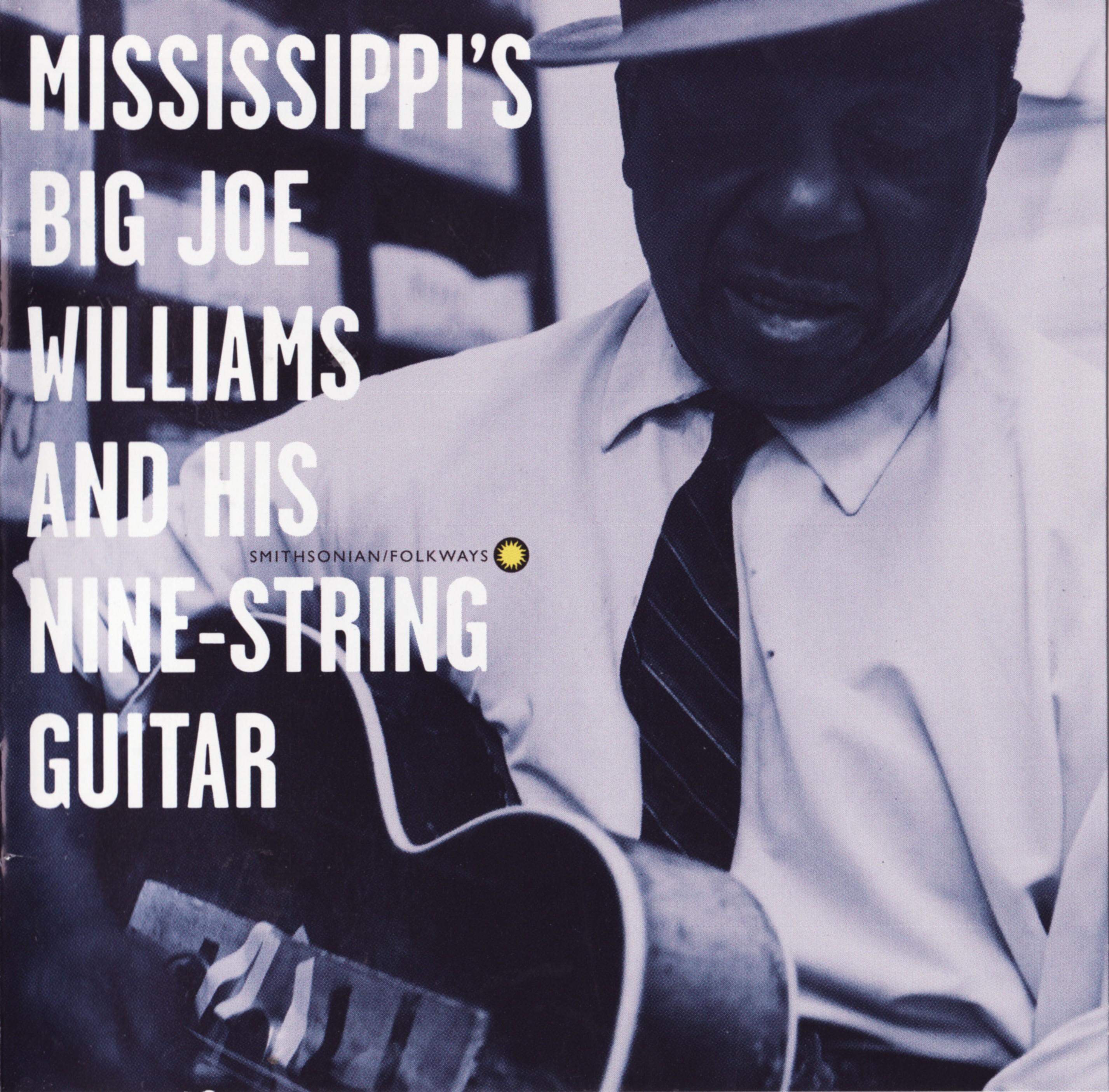 Mississippi's Big Joe Williams And His Nine-String Guitar