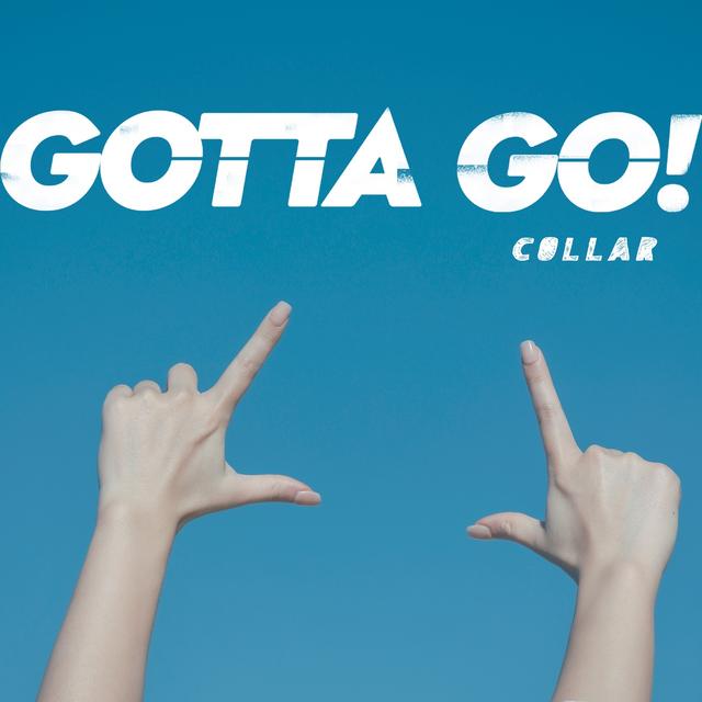 Album cover art for Gotta Go!