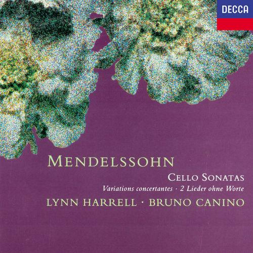 Album cover art for Mendelssohn: Cello Sonatas; Variations Concertantes; 2 Lieder ohne Worte