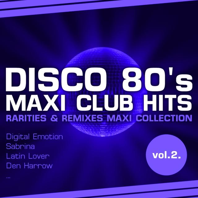 Album cover art for Disco 80's Maxi Club Hits, Vol.2.