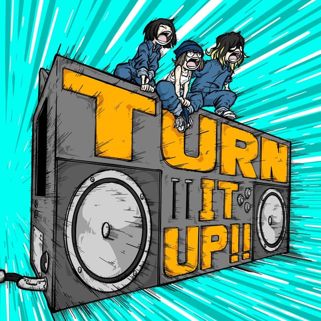 Album cover art for TURN IT UP!