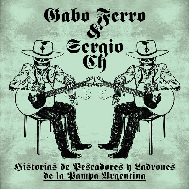 Album cover art for Historias de Pescadores y Ladrones de la Pampa Argentina