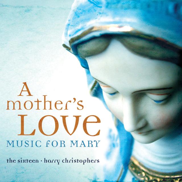 Album cover art for A Mother's Love: Music for Mary