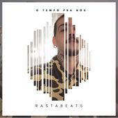 Album cover art for O Tempo Pra Nós (RastaBeats)